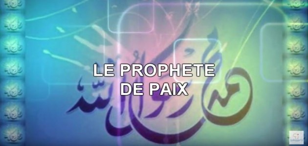 Le prophète de la paix 2